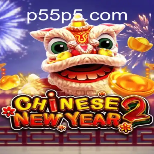 Exploring the Game CHINESENEWYEAR2: A Journey into Casino Adventures with P5 Cassino❤️